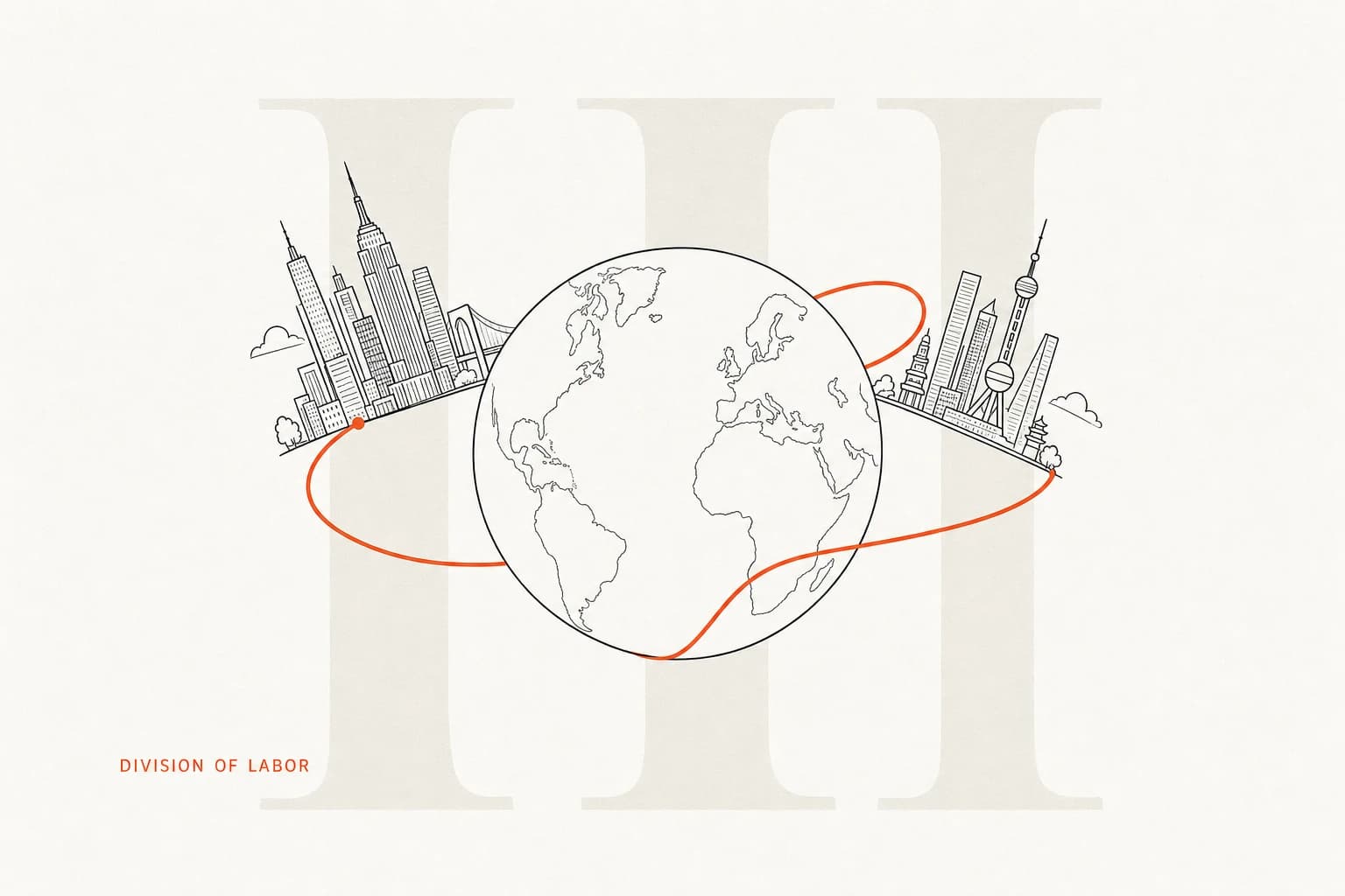 Cover Image for Part Three: From the Metropolis to the Planet, a Picture of the Global Division of Labor Under a Single Framework